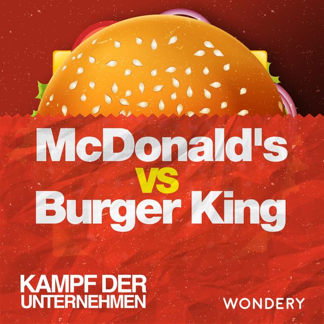 McDonald's vs Burger King | Der schnellste Burger des Wilden Westens | 1 - podcast episode cover
