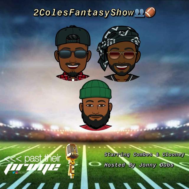 2Coles Fantasy Show: Wrastlin' Up Some Pups - podcast episode cover