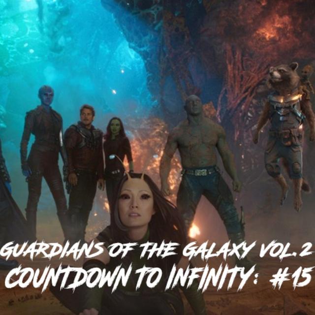 CDTI: Ep #15 Guardians of the Galaxy Vol.2 - podcast episode cover