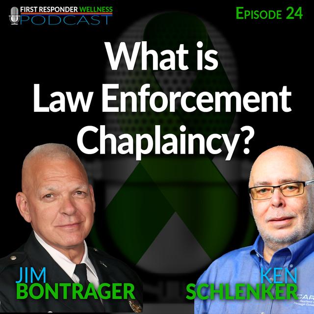 24-What is Law Enforcement Chaplaincy? - podcast episode cover