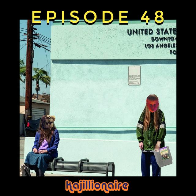 Episode 48a - Kajillionaire - podcast episode cover