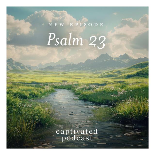 Psalm 23 - podcast episode cover