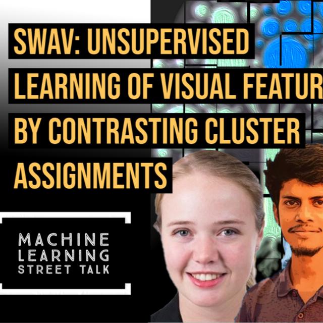 SWaV: Unsupervised Learning of Visual Features by Contrasting Cluster Assignments (Mathilde Caron) - podcast episode cover