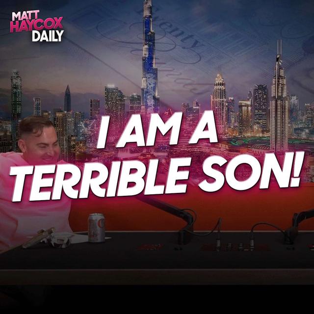 I am a Terrible Son! - podcast episode cover
