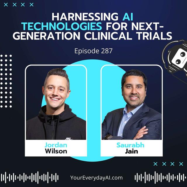 EP 287: Harnessing AI Technologies for Next-Generation Clinical Trials - podcast episode cover