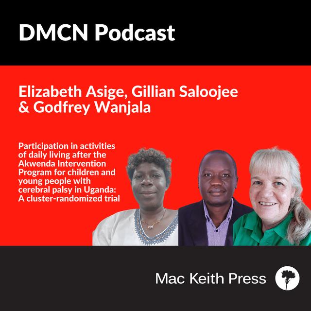 Participation in activities of daily living after the Akwenda Intervention Program for children and young people with cerebral palsy in Uganda | Asige, Saloojee & Wanjala | DMCN - podcast episode cover