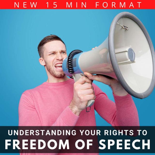 Freedom of Speech - Understanding your rights online - podcast episode cover