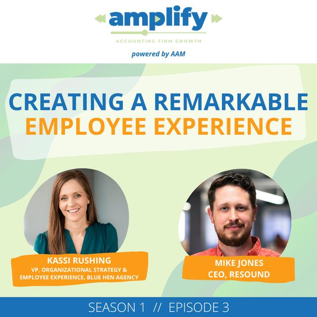 Creating a Remarkable Employee Experience with Kassi Rushing of Blue Hen Agency - Amplify S1E3 - podcast episode cover