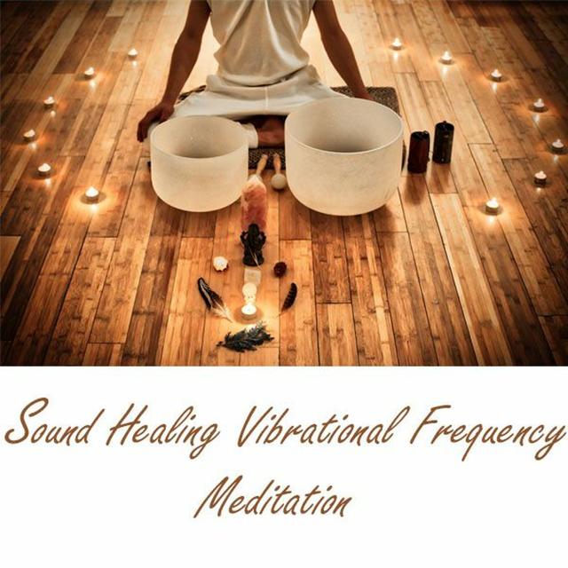 Sound Healing Vibrational Frequency Meditation - podcast episode cover