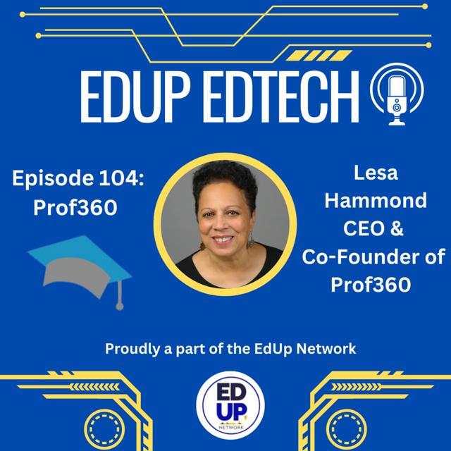 104: From Air Force to EdTech: Lesa Hammond's Journey with ProfHire - podcast episode cover