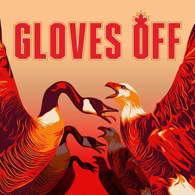 The Gloves Come Off on Canada Day - podcast episode cover