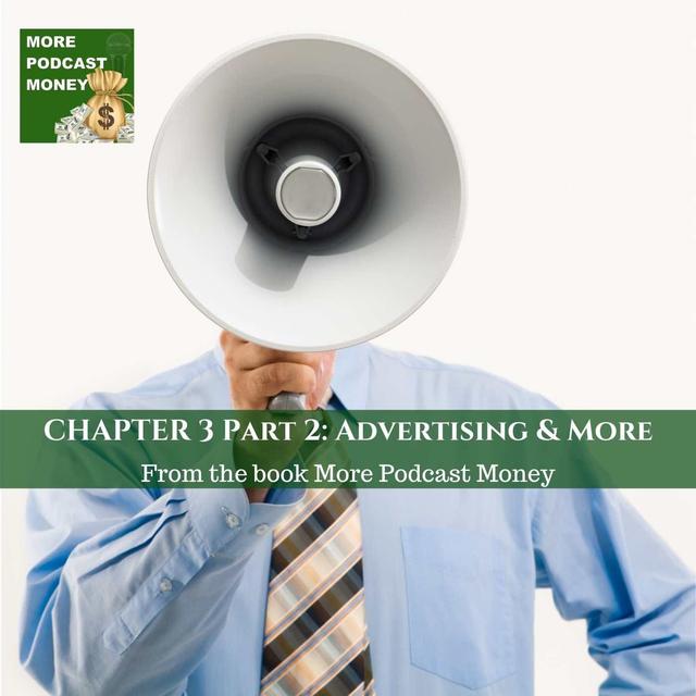 Advertising and More - podcast episode cover