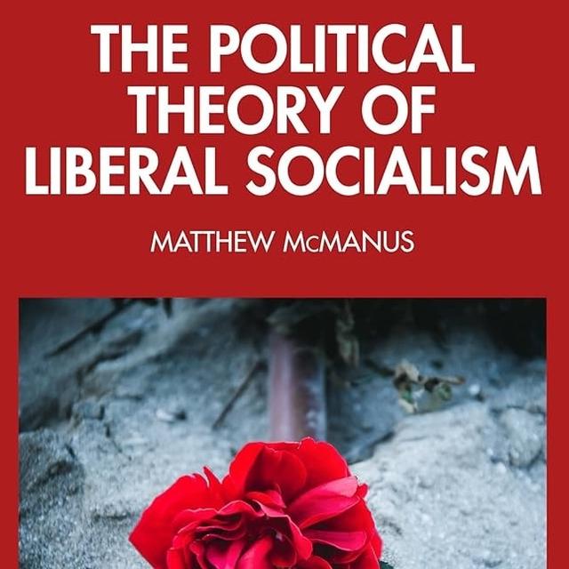 Liberal Socialism?? - 357 - podcast episode cover