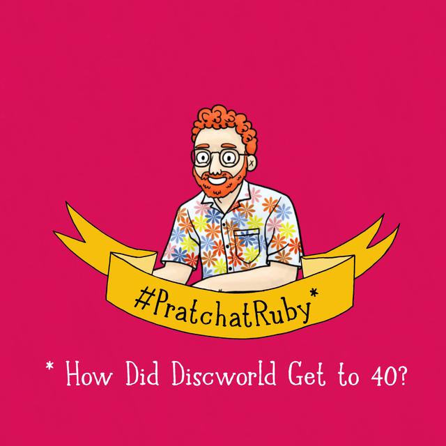 How Did Discworld Get to 40? (40th Anniversary Special) - podcast episode cover