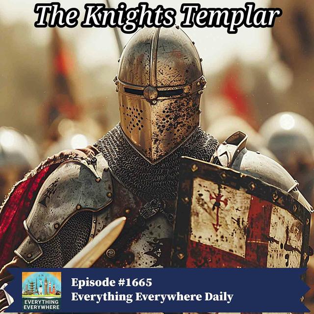 Warrior Monks: The Story of the Knights Templar (Encore) - podcast episode cover