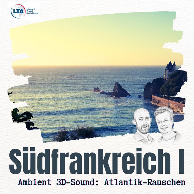 ASMR am französischen Atlantik: Ambient 3D-Sound zum Einschlafen - podcast episode cover
