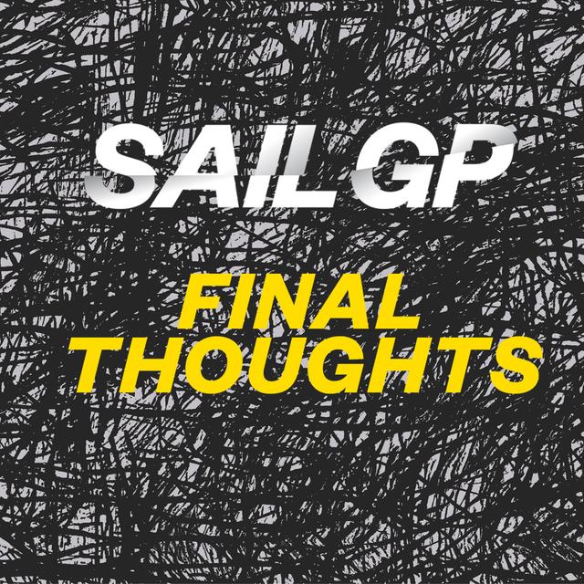Final Thoughts | Key Takeaways from SailGP in Sydney - podcast episode cover