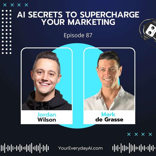EP 87: AI Secrets to Supercharge Your Marketing - podcast episode cover