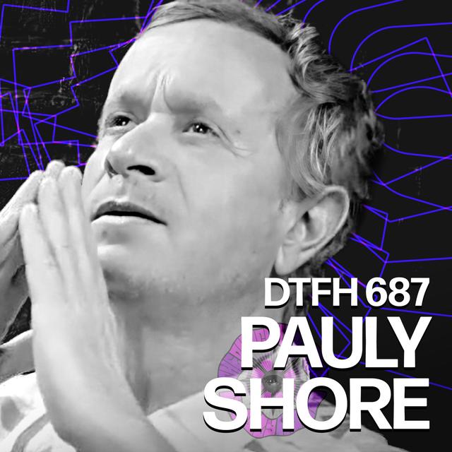 691: Pauly Shore - podcast episode cover