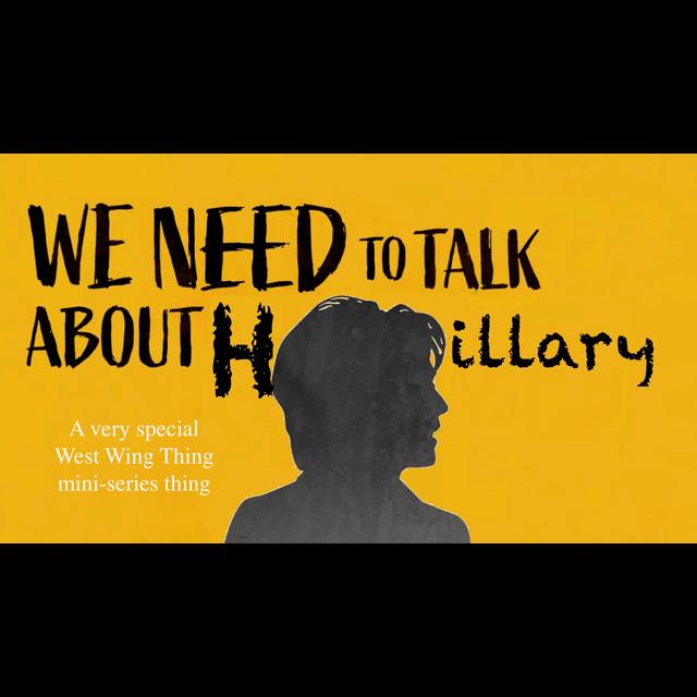 The Hillary Clinton Master Class Part 3 w/special guests Tom Sexton & Aaron Thorpe - podcast episode cover