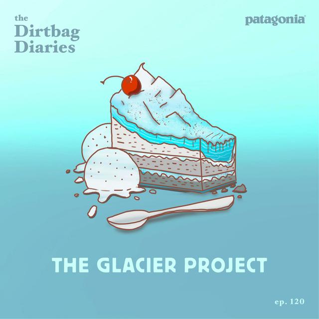 The Glacier Project - podcast episode cover