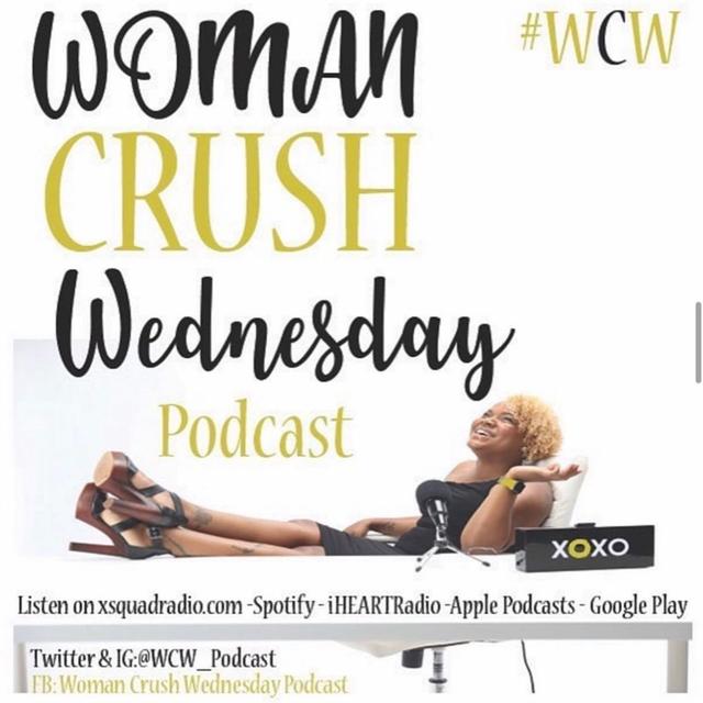 Episode 50 - #WomanCrushWednesday - podcast episode cover
