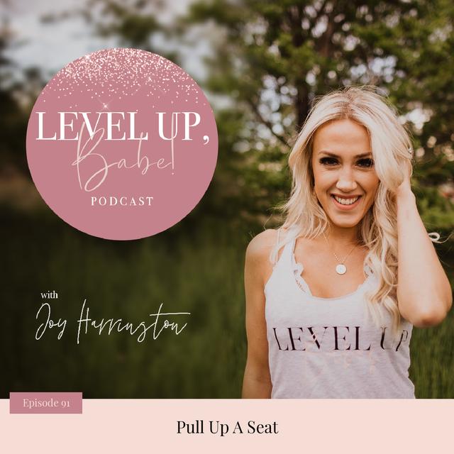 91. Pull Up A Seat - podcast episode cover
