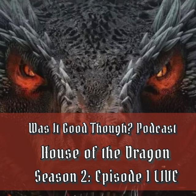 Bonus Episode: House of the Dragon S2 Episode 1 - podcast episode cover