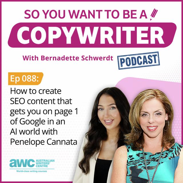 COPYWRITER 088: How to create SEO content that gets you on page 1 of Google in an AI world with Penelope Cannata - podcast episode cover