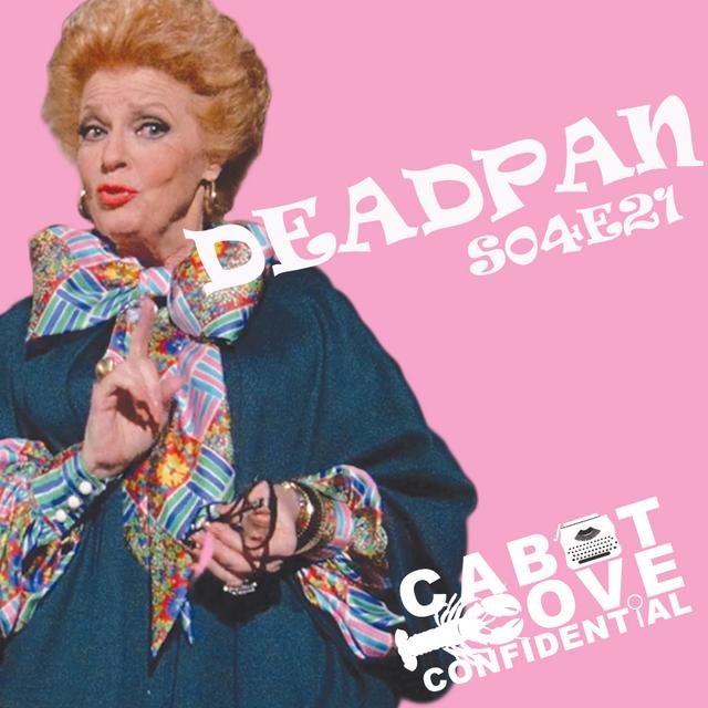 S04E21 - Deadpan - podcast episode cover