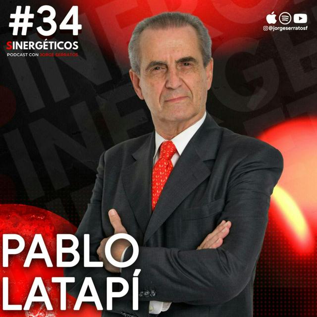 Sinergéticos #34 - Cuando las oportunidades te buscan a ti ft. Pablo Latapí - podcast episode cover