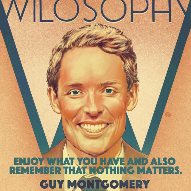 WILOSOPHY with Guy Montgomery - podcast episode cover