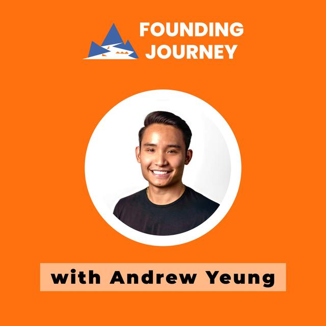 Why Andrew Yeung Left His $300K Job at Google to Build a Startup - podcast episode cover