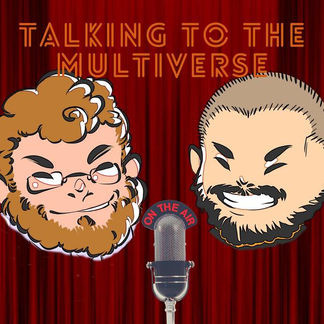 Talking to the Multiverse #39 - Doctor Strange Multiverse of Madness Review ASMR - podcast episode cover