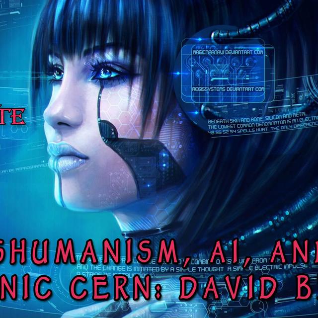 David Block on Transhumanism, AI, and Demonic CERN - podcast episode cover