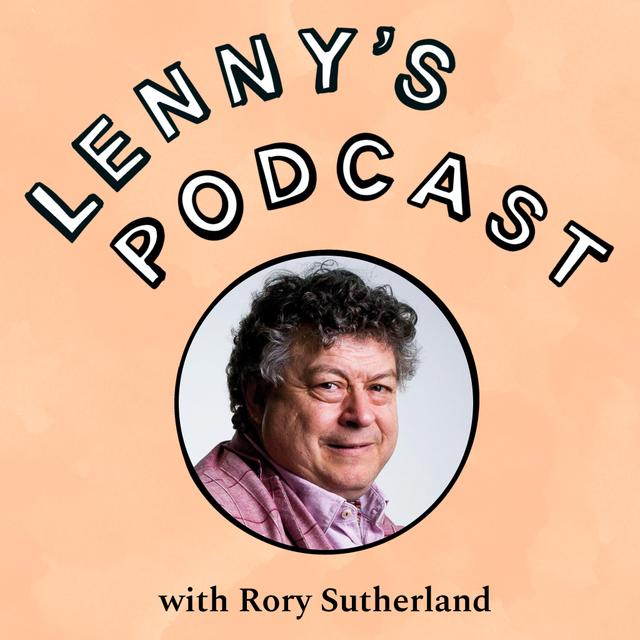 What most people miss about marketing | Rory Sutherland (Vice Chairman of Ogilvy UK, author) - podcast episode cover