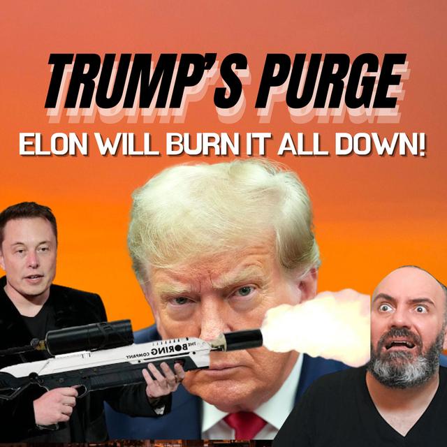 Elon Musk & RFK JR TO PURGE GOVERNMENT FOR TRUMP - podcast episode cover