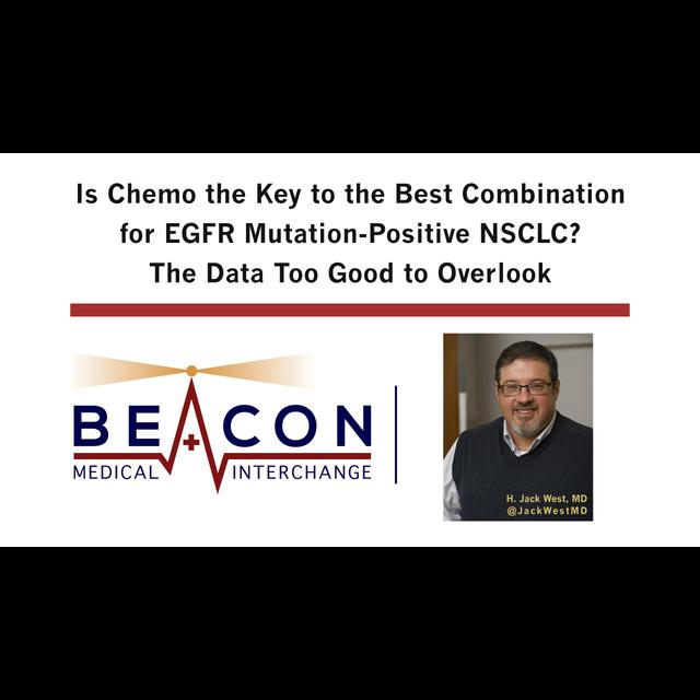 Is Chemo the Key to the Best Combination for EGFR Mutation-Positive NSCLC? The Data Too Good to Overlook (BMIC-045) - podcast episode cover