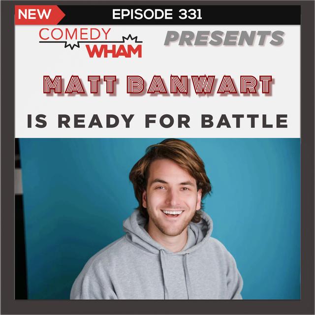Matt Banwart is Ready for Battle - podcast episode cover
