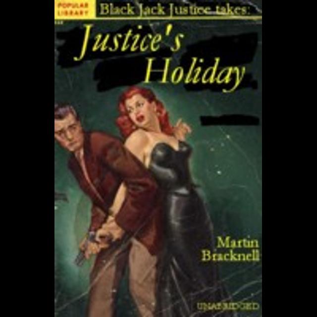 Black Jack Justice (06) Justice's Holiday - podcast episode cover