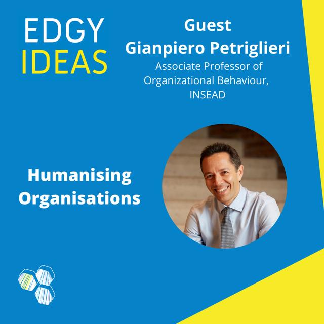 20: Humanising Organisations with Gianpiero Petriglieri - podcast episode cover