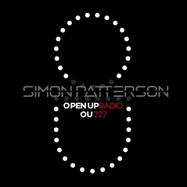 Simon Patterson - Open Up - 227 - podcast episode cover
