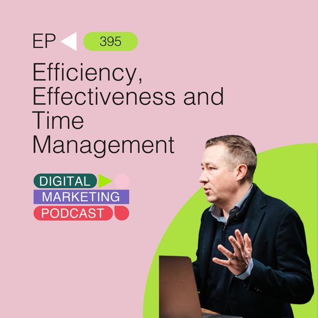 Efficiency, Effectiveness and Time Management with Abigail Barnes - podcast episode cover