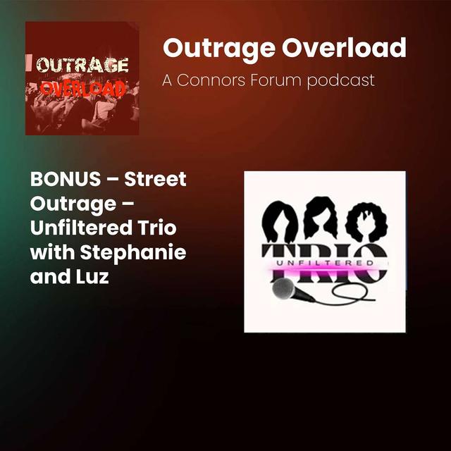 BONUS - Street Outrage - Unfiltered Trio - podcast episode cover