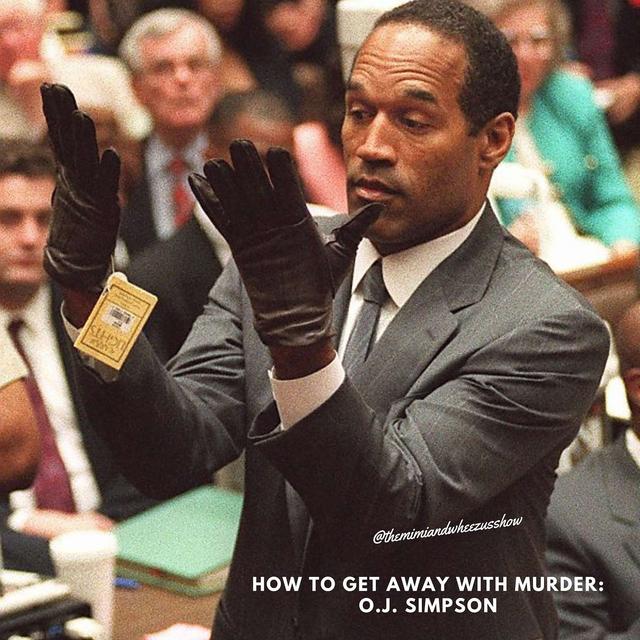 How To Get Away With Murder: O.J. Simpson - podcast episode cover