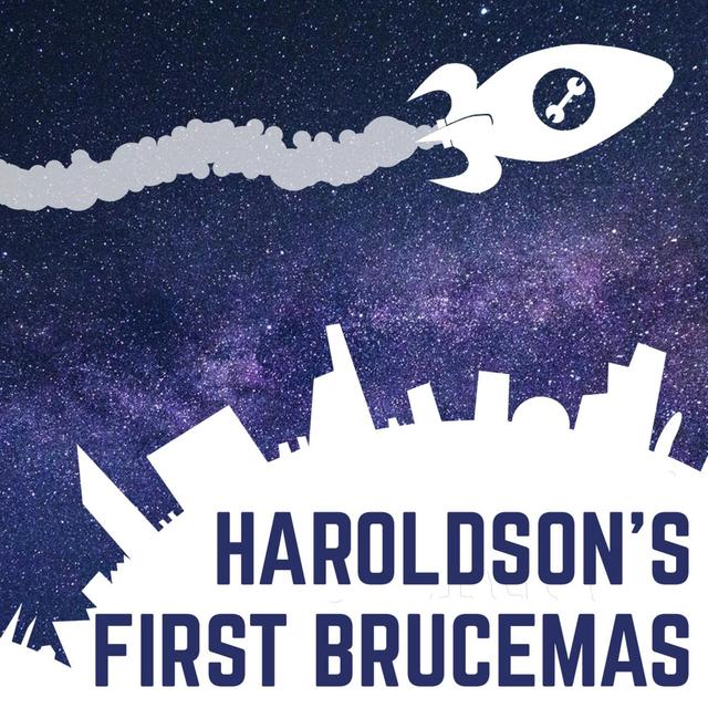 Haroldson's First Brucemas - podcast episode cover