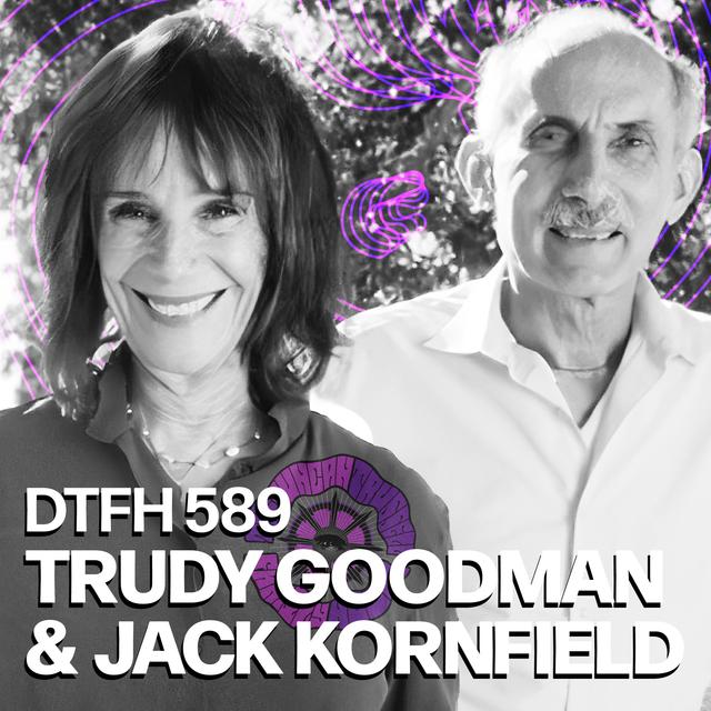 593: Trudy Goodman & Jack Kornfield - podcast episode cover