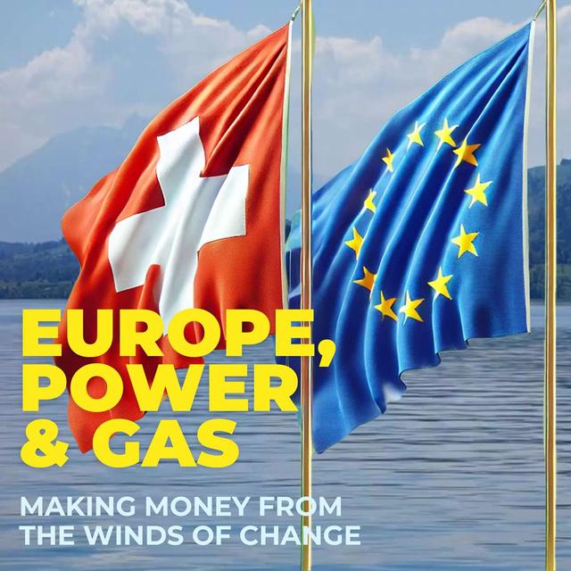 Europe, Power & Gas | Episode Two | Making Money From The Winds Of Change - podcast episode cover