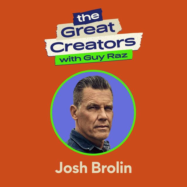 Josh Brolin: His Wild Childhood, ‘The Goonies’, and Trading Stocks to Survive Before ‘No Country for Old Men’ - podcast episode cover