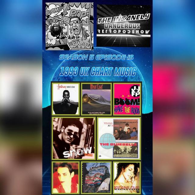 SEASON 5 EPISODE 19 - 1993 UK CHART MUSIC - podcast episode cover